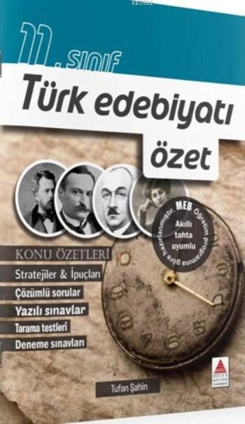 11.Sınıf Türk Edebiyatı; özet