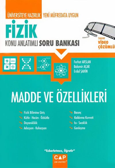 Üniversiteye Hazırlık Fizik Madde ve Özellikleri Konu Anlatımlı Soru Bankası Çap Yayınları
