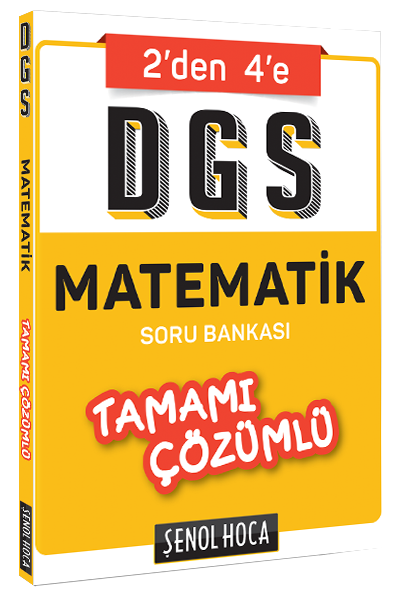 DGS Matematik Tamamı Çözümlü Soru Bankası Şenol Hoca Yayınları