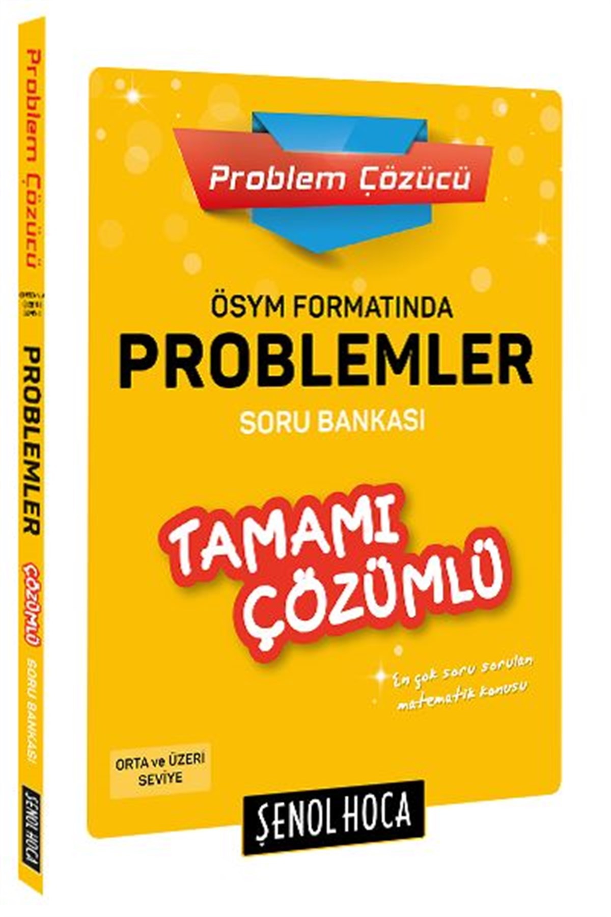 ÖSYM Formatında Problemler Tamamı Çözümlü Soru Bankası Şenol Hoca Yayınları